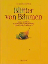 Bl&auml;tter von B&auml;umen - Susanne Fischer-Rizzi