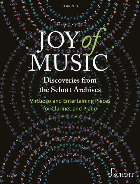 Joy of Music &ndash; Discoveries from the Schott Archives - 