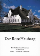 Der Rote Haubarg - Rolf Kuschert