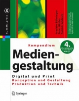 Kompendium der Mediengestaltung Digital und Print - Joachim B&ouml;hringer, Peter B&uuml;hler, Patrick Schlaich