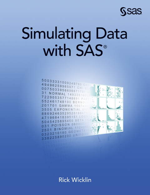 Simulating Data with SAS - Rick Wicklin