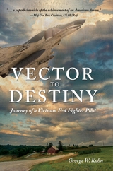 Vector to Destiny - George W. Kohn