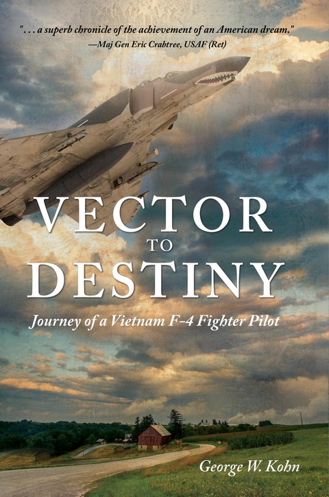 Vector to Destiny - George W. Kohn