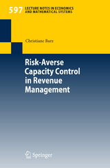 Risk-Averse Capacity Control in Revenue Management - Christiane Barz