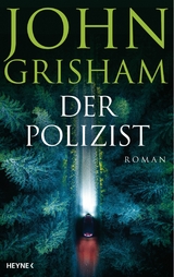 Der Polizist - John Grisham