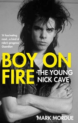 Boy on Fire -  Mark Mordue