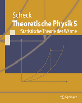 Theoretische Physik 5 - Florian Scheck