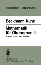 Mathematik f&uuml;r &Ouml;konomen III - M. J. Beckmann, H. P. K&uuml;nzi