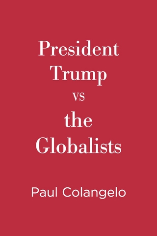 President Trump VS the Globalists