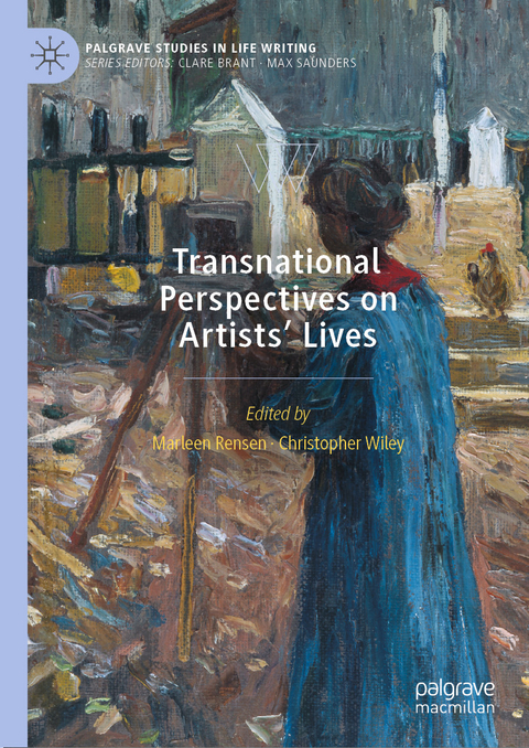Transnational Perspectives on Artists&rsquo; Lives - 