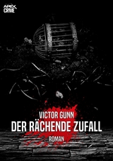 DER R&Auml;CHENDE ZUFALL - Victor Gunn