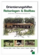 Orientierungshilfen Reitanlagen- und Stallbau - Gerlinde Hoffmann