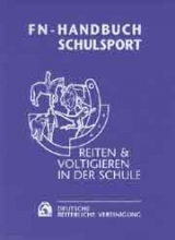 FN-Handbuch Schulsport - Claudia Elsner, Ulrike Jedamski, Eckart Meyners, Georg Sch&auml;fer, Maria Schierh&ouml;lter-Otte, G&uuml;nter Westermann