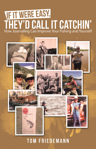 If It Were Easy, They’d Call It Catchin’