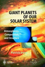 Giant Planets of Our Solar System - Patrick G. Irwin