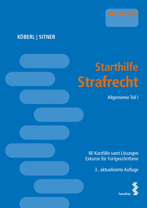 Starthilfe Strafrecht - Katharina K&ouml;berl, Marek Sitner