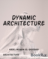 Dynamic Architecture - Abdel-moniem El-Shorbagy