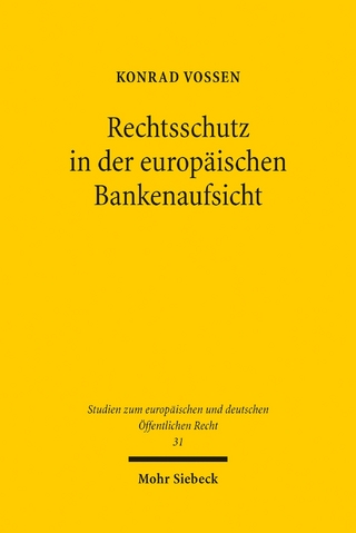 Rechtsschutz in der europäischen Bankenaufsicht