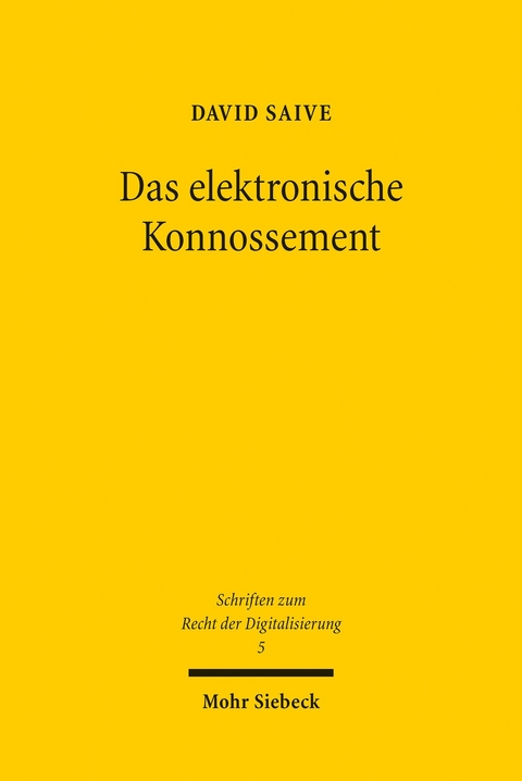 Das elektronische Konnossement -  David Saive