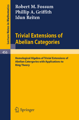 Trivial Extensions of Abelian Categories - R.M. Fossum, P.A. Griffith, I. Reiten