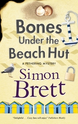 Bones Under the Beach Hut - Simon Brett