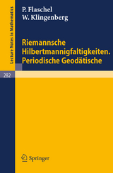 Riemannsche Hilbertmannigfaltigkeiten. Periodische Geodätische - P. Flaschel, W. Klingenberg