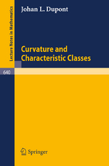 Curvature and Characteristic Classes - J.L. Dupont