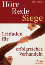 H&ouml;re - rede - siege! - Ulrike Manhart
