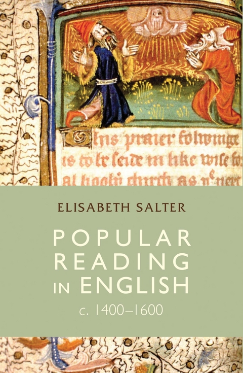 Popular reading in English c. 1400&ndash;1600 - Elisabeth Salter