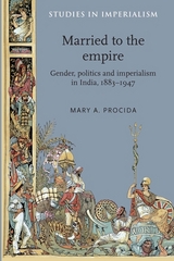 Married to the empire - Mary A. Procida