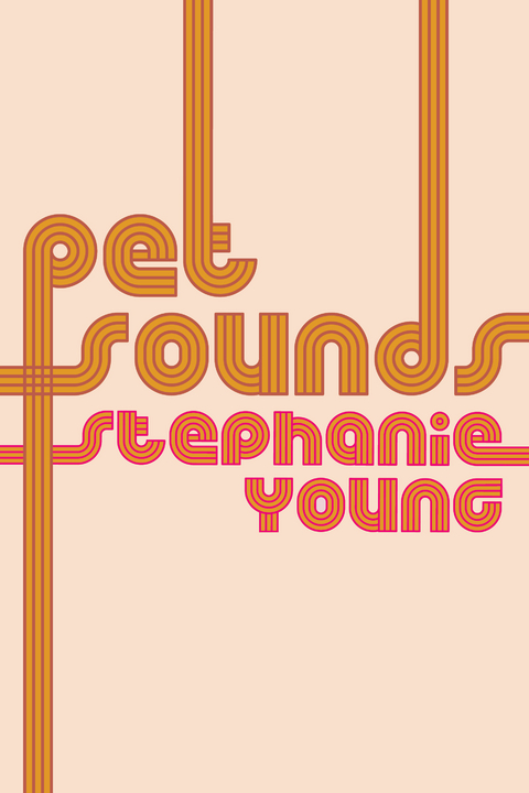 Pet Sounds - Stephanie Young