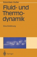 Fluid- und Thermodynamik - Kolumban Hutter