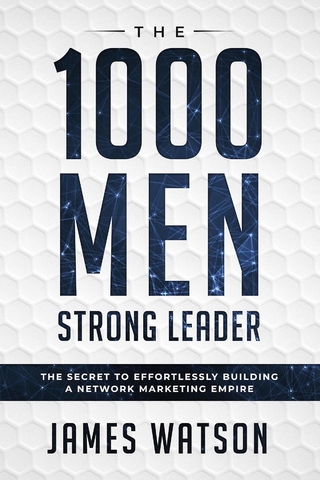 The 1000 Men Strong Leader