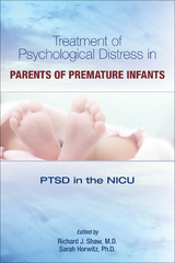 Treatment of Psychological Distress in Parents of Premature Infants - 