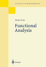 Functional Analysis - K&ouml;saku Yosida