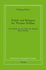 Politik und Religion bei Thomas Hobbes - Wolfgang Palaver