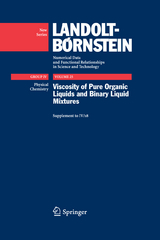 Viscosity of Pure Organic Liquids and Binary Liquid Mixtures - Christian Wohlfarth