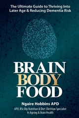 Brain Body Food -  Ngaire Hobbins