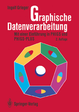 Graphische Datenverarbeitung - Ingolf Grieger