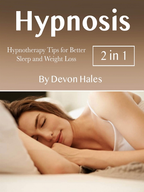 Hypnosis - Devon Hales