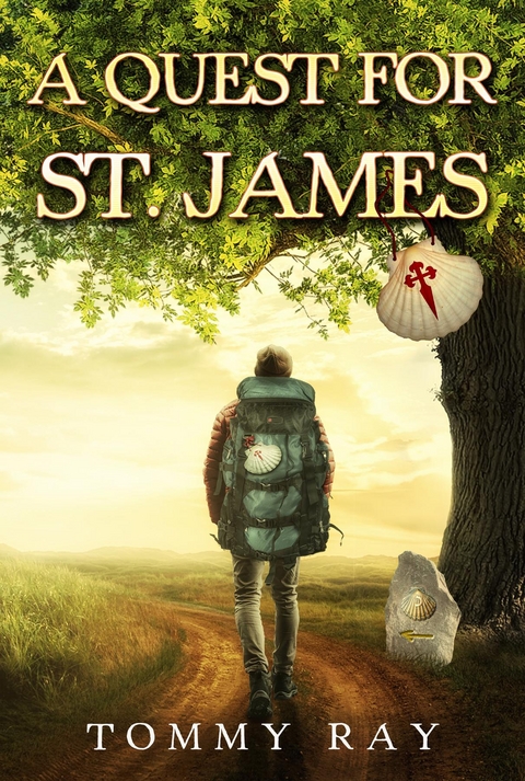Quest for St. James -  Tommy Ray