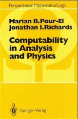 Computability in Analysis and Physics - Marian B. Pour-El, J. Ian Richards