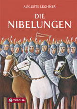 Die Nibelungen - Lechner, Auguste