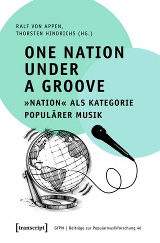 One Nation Under a Groove – »Nation« als Kategorie populärer Musik