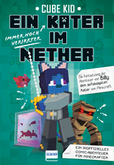 Ein immer noch verirrter Kater im Nether - Cube Kid
