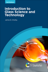 Introduction to Glass Science and Technology - James E Shelby