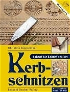 Kerbschnitzen - Christian Zeppetzauer