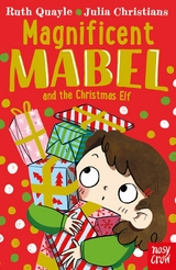 Magnificent Mabel and the Christmas Elf - Ruth Quayle