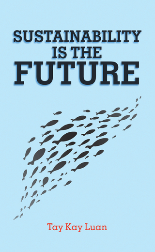 Sustainability Is the Future