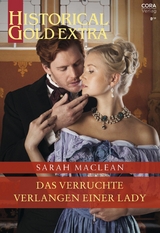 Das verruchte Verlangen einer Lady - Sarah Maclean